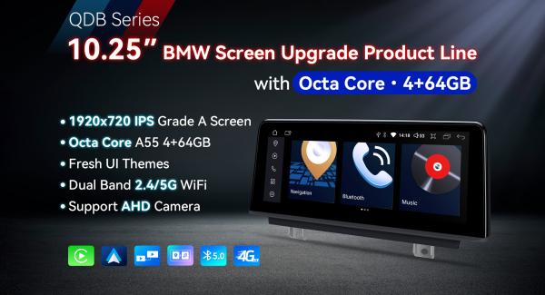 QDB Series： New Octa Core 4+64GB BMW Screen Upgrade Series